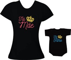 camisetas tal mae tal filho coroa