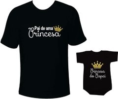 Camisetas Tal pai tal filha Pai de uma princesa / Princesa do Papai