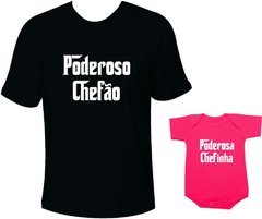 camiseta poderoso chefão e poderosa chefinha