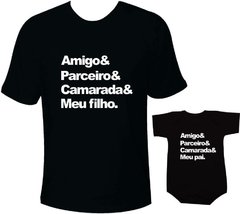 camisetas tal pai tal filho amigo parceiro camarada meu filho