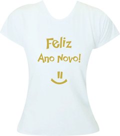 T-shirt Ano Novo Feliz Ano Novo