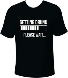 Camiseta Carnaval Getting Drunk Please Wait - comprar online