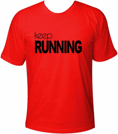 Camiseta Corrida Keep Running - Dryfit