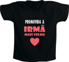 Camiseta Promovida a irmã mais velha