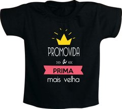 Camiseta Promovida a prima mais velha com coroa - comprar online