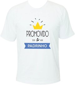 Camiseta Promovido a padrinho com coroa