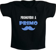 Camiseta Promovido a primo - comprar online