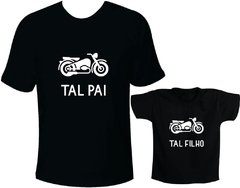 camisetas tal pai tal filho moto