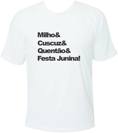 Camiseta Tradicional Frase Festa Junina - comprar online