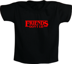 Camiseta Infantil Friends Don't Lie