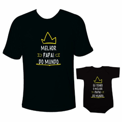 Camisetas Tal pai tal filho - Melhor Pai do Mundo