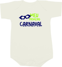 Body Bebê Meu Primeiro Carnaval Menino