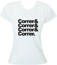 Camiseta Corrida Correr& Correr& Correr& Correr na internet