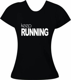 T-Shirt Feminina Corrida Keep Running