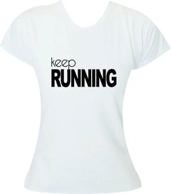 T-Shirt Feminina Corrida Keep Running - comprar online