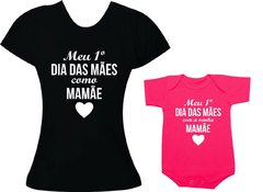 Camisetas Tal mãe tal filha Meu primeiro dia das mães como mamãe - Coração