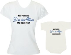 Camisetas Tal mãe tal filho Meu primeiro dia das mães com meu filho