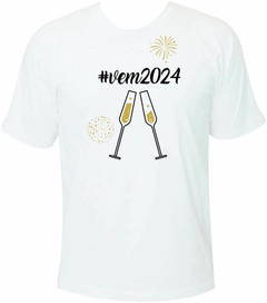 Camiseta Ano Novo - #vem2024