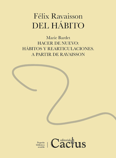 DEL HÁBITO, Félix Ravaisson