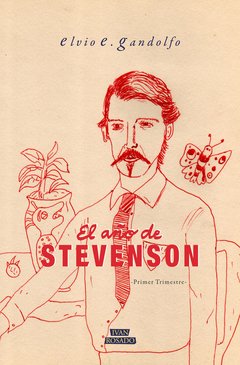 El año de Stevenson, Elvio E, Gandolfo