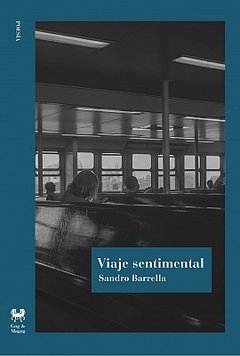 Viaje sentimental, Sandro Barrella