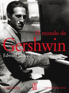 El mundo de Gershwin, JABLONSKY Edward