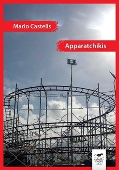 Apparatchikis, Mario Castells