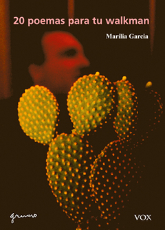 20 poemas para tu walkman, Marilia García