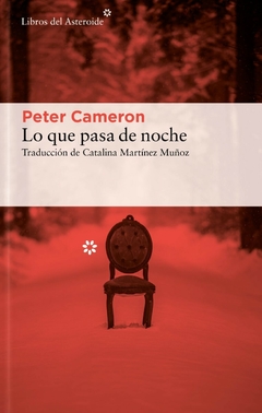 Lo que pasa de noche, Peter Cameron