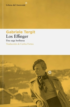 Los Effinger, Gabriele Tergit