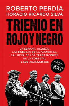 Trienio en rojo y negro, Roberto Perdía y Horacio Ricardo Silva