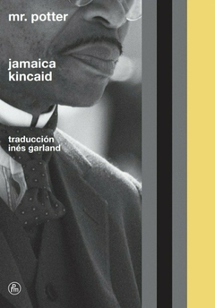 Mr. Potter, Jamaica Kincaid