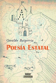 Poesía estatal, Osvaldo Baigorria