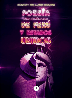 Poesía super contemporánea de Perú Y Estados Unidos, Noah Cicero, Vargas Prado