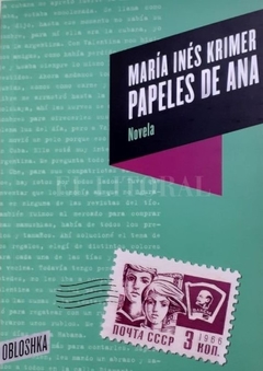 papeles de ana, maria ines krimer