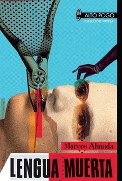 Lengua muerta, Marcos Almada