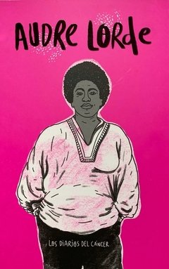 Los diarios del cáncer, Audre Lorde