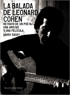 La balada de Leonard Cohen, Harry Rasky