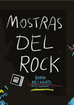 Mostras del rock, Barbi Recanati y Power Paola