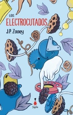 Los electrocutados, J.P. Zooey