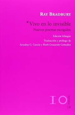 vivo en lo invisible, ray bradbury