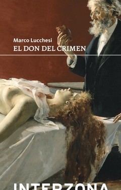 El don del crimen, Marco Lucchesi