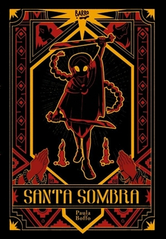 Santa sombra, Paula Boffo