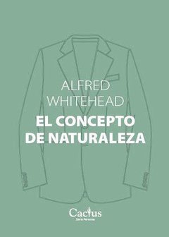 el concepto de naturaleza, alfred whitehead