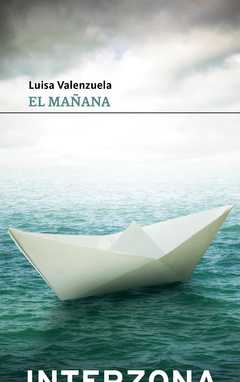 El mañana, Luisa Valenzuela - comprar online
