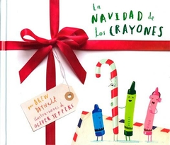 La navidad de los crayones, oliver jeffers, drew daywalt