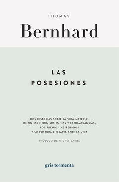 Las posesiones, Thomas Bernhard