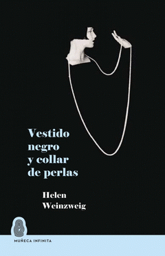 Vestido negro y collar de perlas, Helena Weinzweig