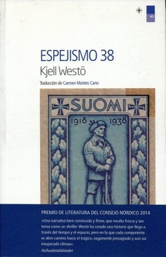 Espejismo 38, Westo Kjell