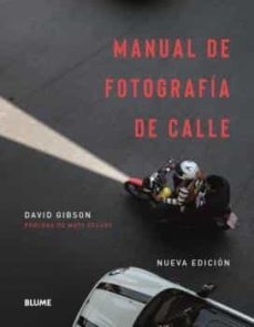 manual de fotografía de calle, david gibson